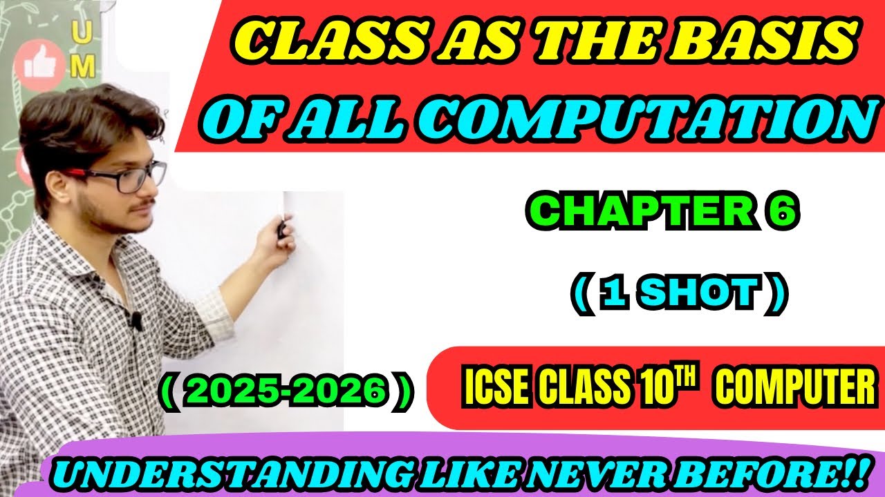 Class as the Basis of All Computation | Objects & Classes | ICSE Class 10 Computer