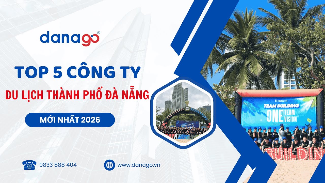 Danh sách 5 công ty Lữ hành Đà Nẵng tiêu biểu 2026