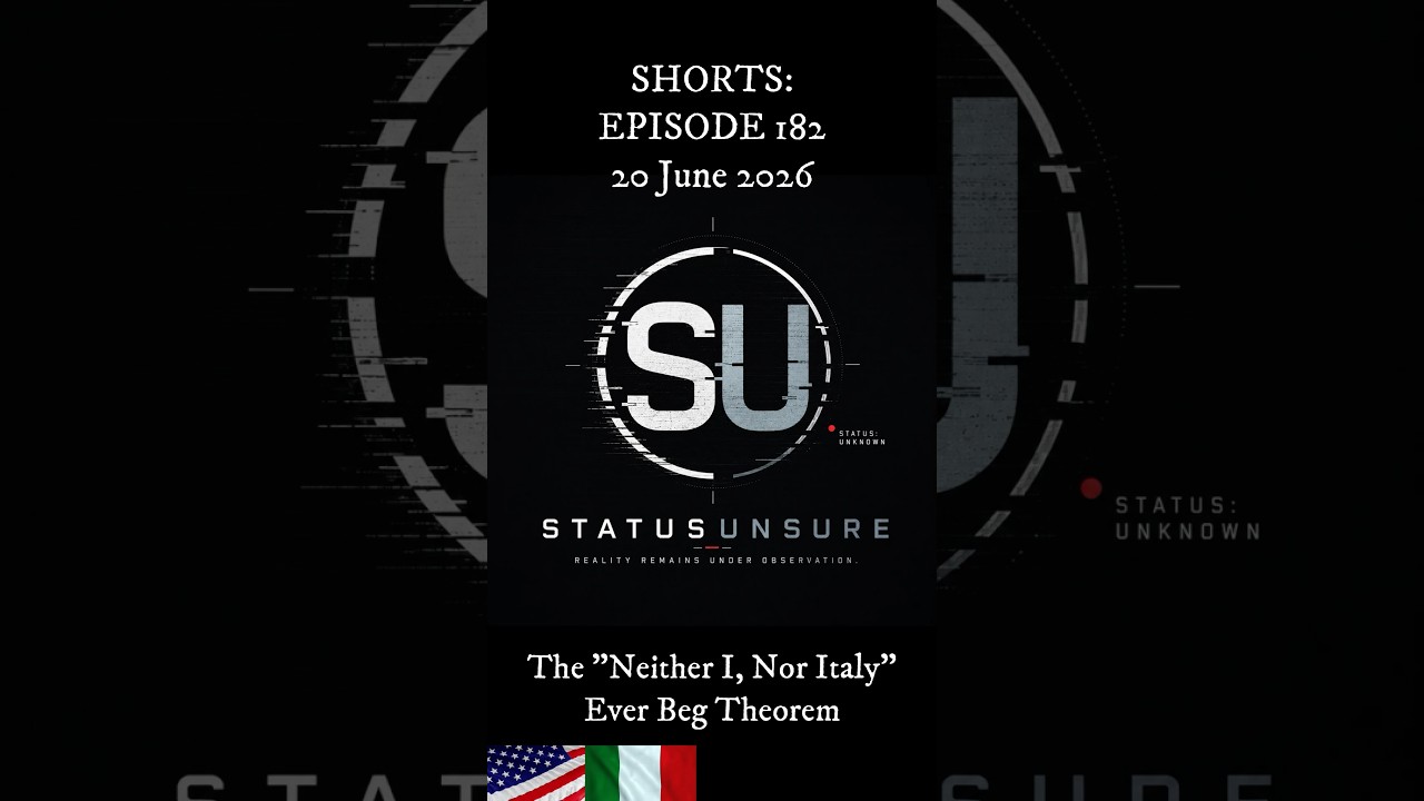 The &ldquo;Neither I, Nor Italy&rdquo; Ever Beg Theorem | status unsure