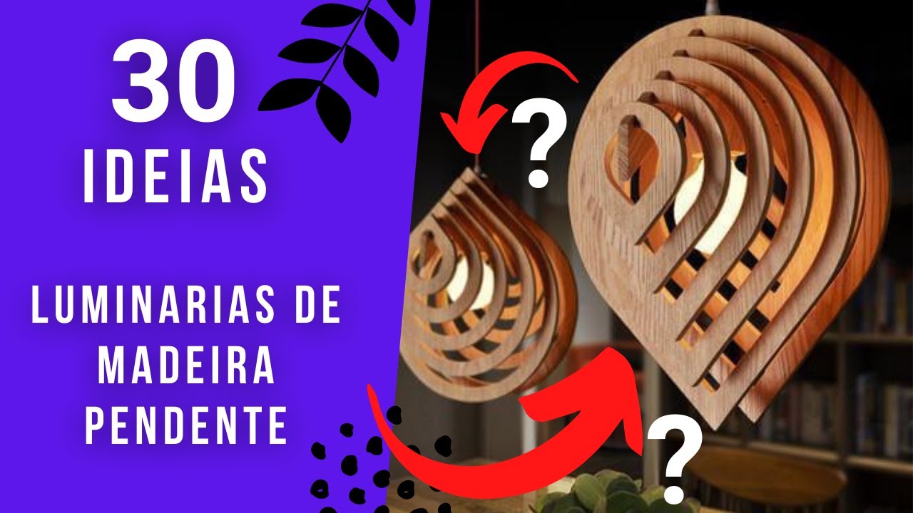 30 IDEIAS DE LUMINÁRIAS DE MADEIRA PENDENTE MARCENARIA CRIATIVA