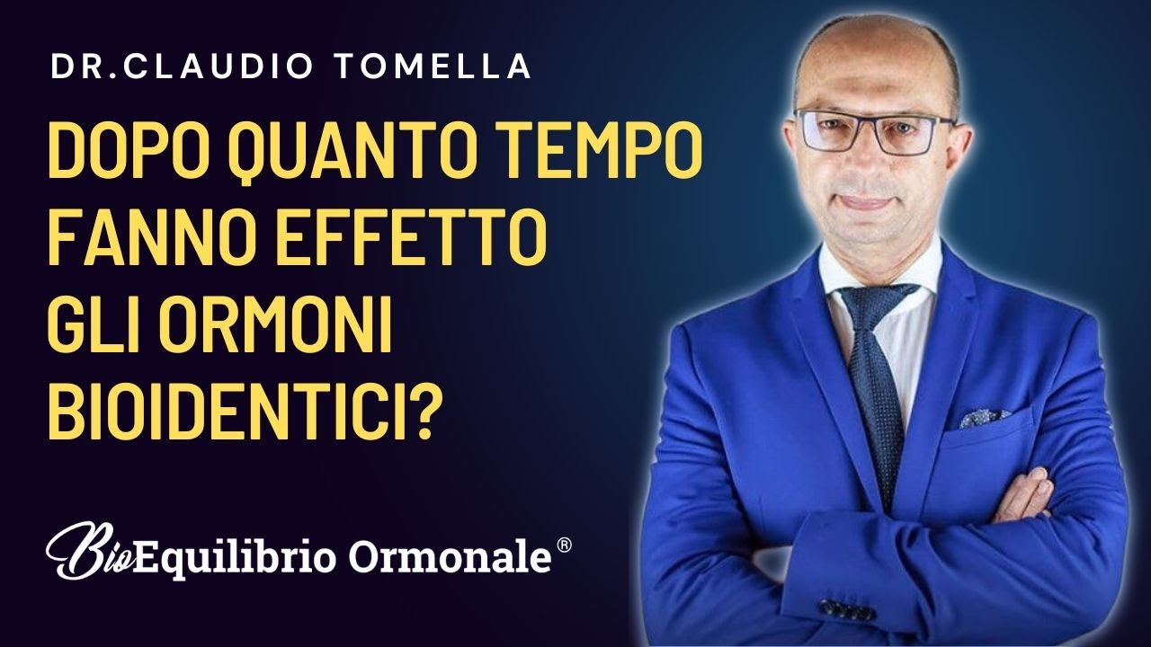 Dopo quanto tempo fanno effetto gli ormoni bioidentici?