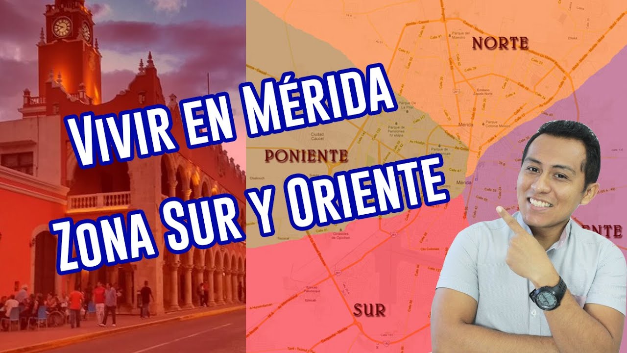 Vivir en Mérida Yucatán - Zona Sur y Oriente - Cuánto cuesta?