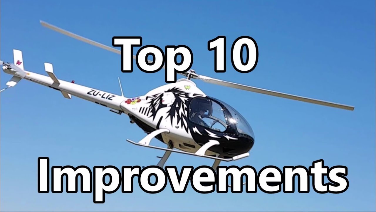 Top 10 improvements on my RotorWay helicopter