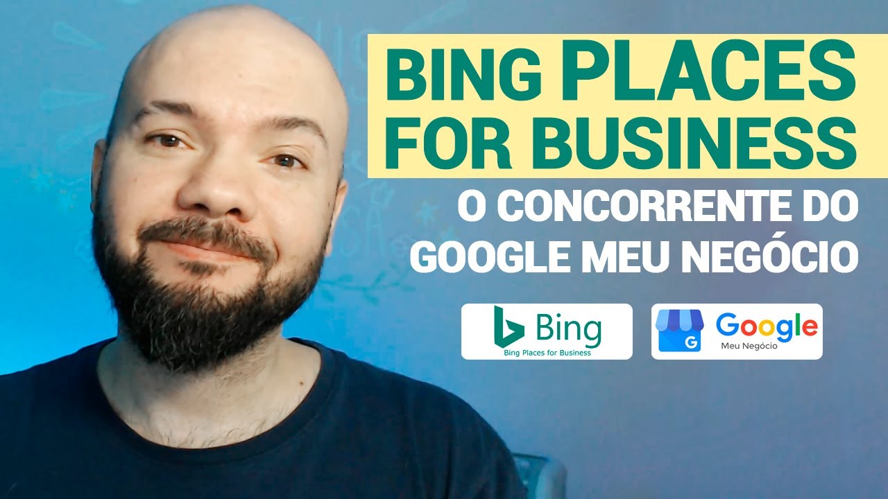 SEO Local Maps Bing Places for Business e Google Meu Neg&oacute;cio