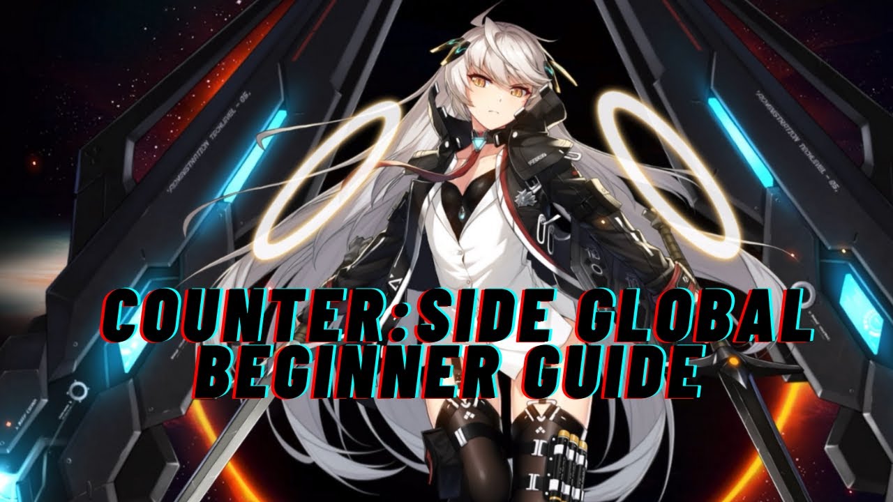 Counter: Side Global Ultimate F2P Beginner Guide 2021
