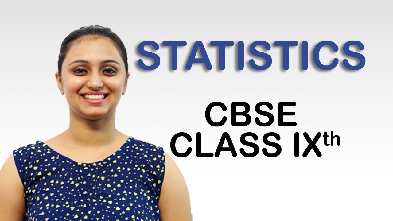 Introduction - Statistics, Class - 9th, Maths, NCERT