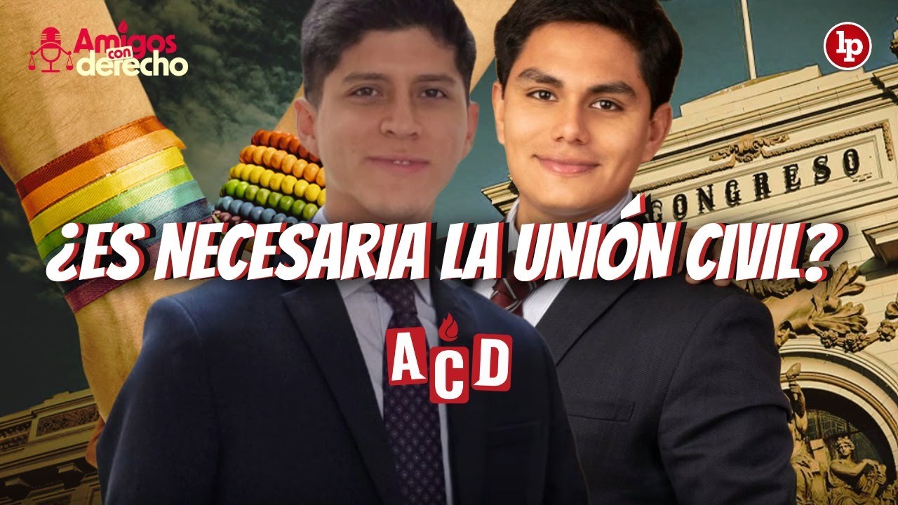 DEBATE: ¿ES NECESARIA LA UNIÓN CIVIL? / SORPRESAS ft ALMENDRA VIZCARRA | #amigosconderecho  #acd