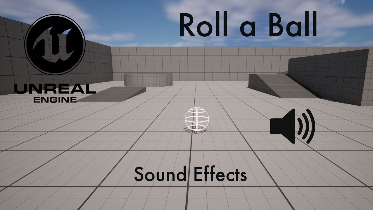 Roll a Ball | Unreal Engine 5 Tutorial | Sound Effects