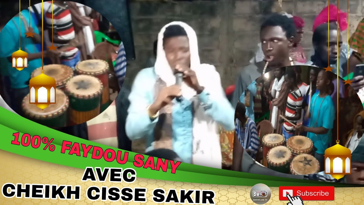 100% FAYDOU SANY : AVEC CHEIKH CISSE SAKIR🥁