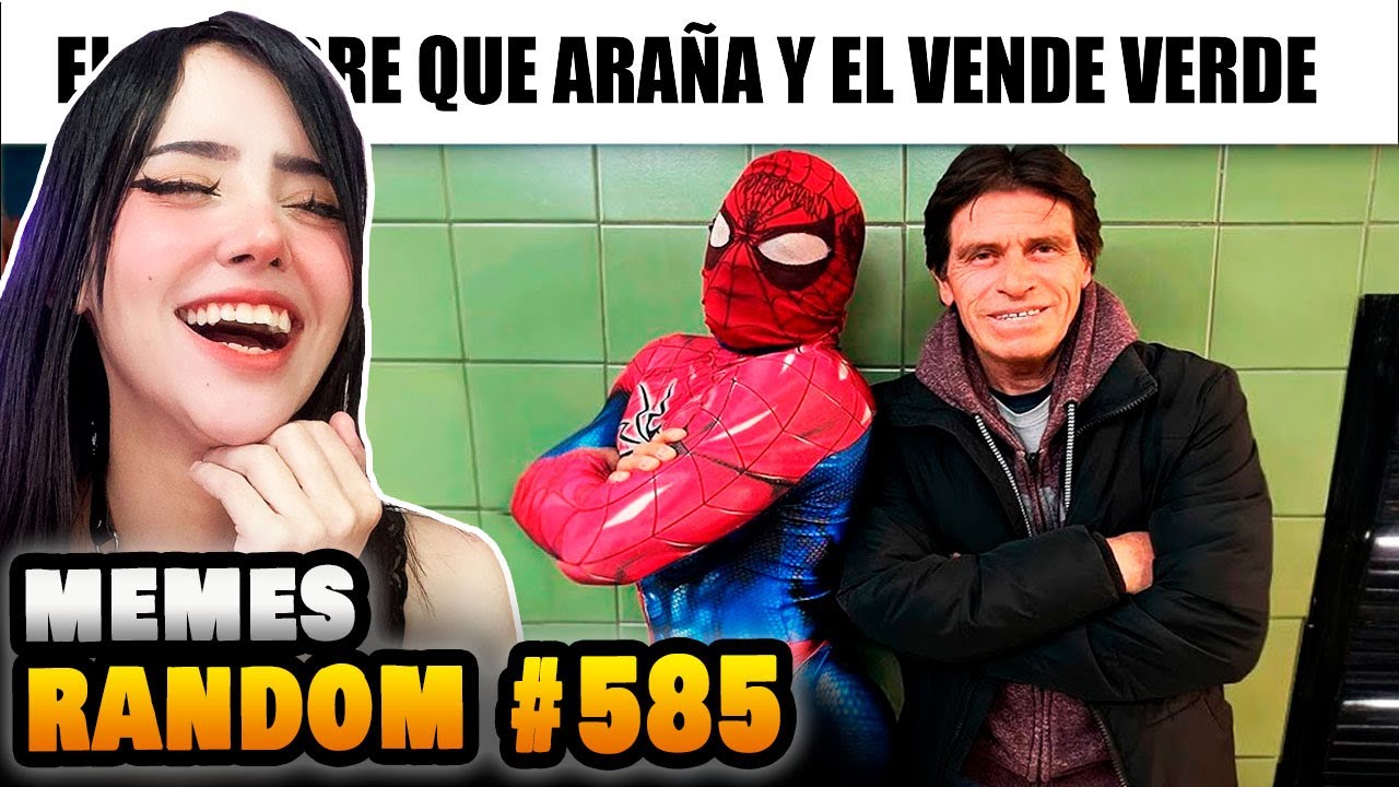 REACCIONANDO A MEMES RANDOM #585