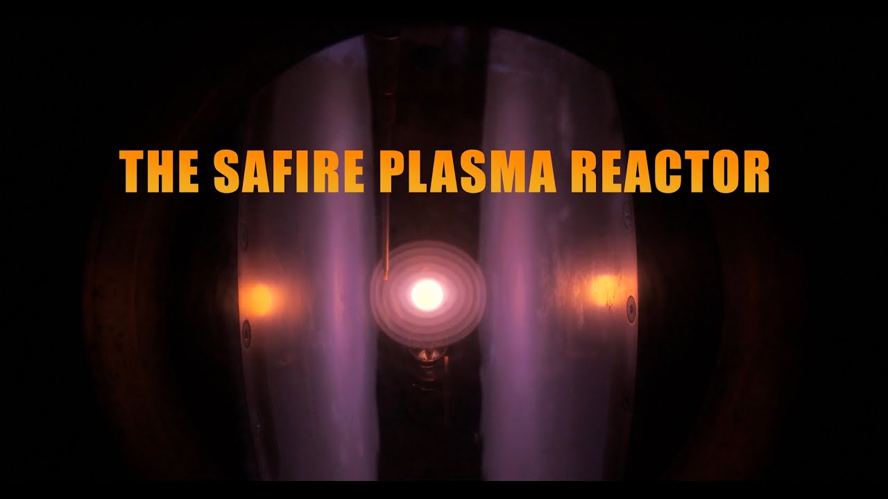 The SAFIRE Project - The SAFIRE Plasma Reactor