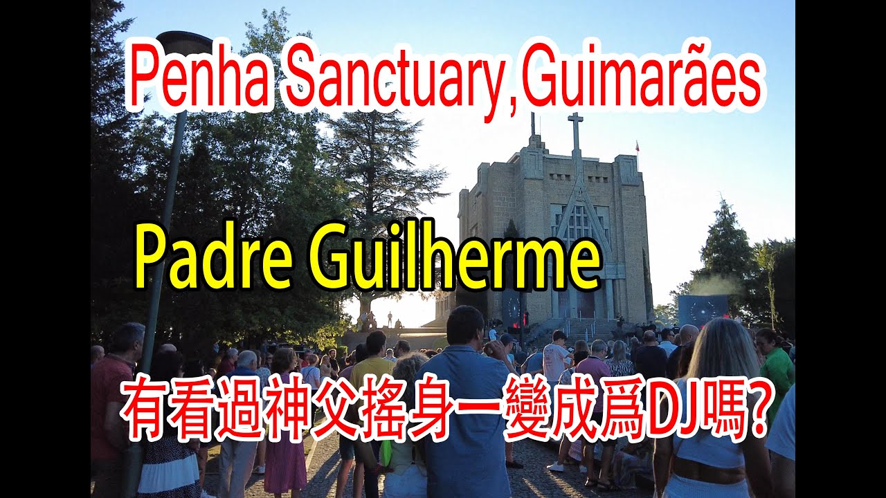 Priest Padre Guilherme Rocks Penha Sanctuary with DJ Performance in Guimarães