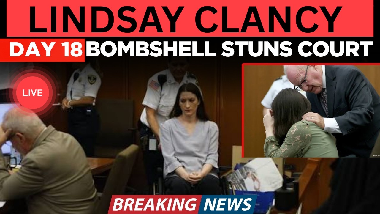 LIVE: Lindsay Clancy Trial Day 17 | Latest Courtroom development