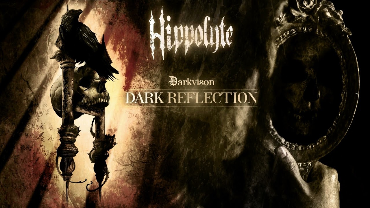Hippolyte - Dark Reflection