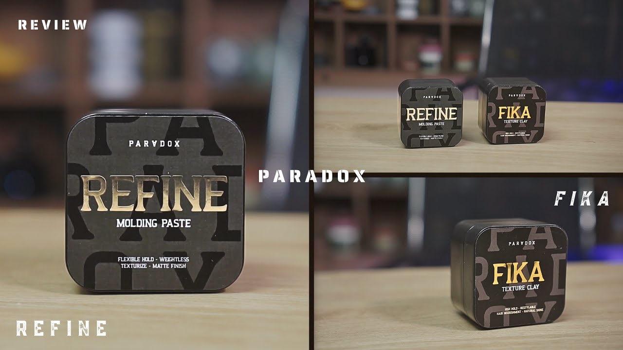 [BẢN MỚ] Sáp vuốt tóc Refine và Fika của Paradox By Youtuber Huy Quốc | Tiến Đích Shop