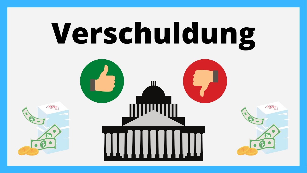 Vorteile & Nachteile Staatsverschuldung | Nutzen und Schaden Staatsverschuldung | einfach erkl&auml;rt