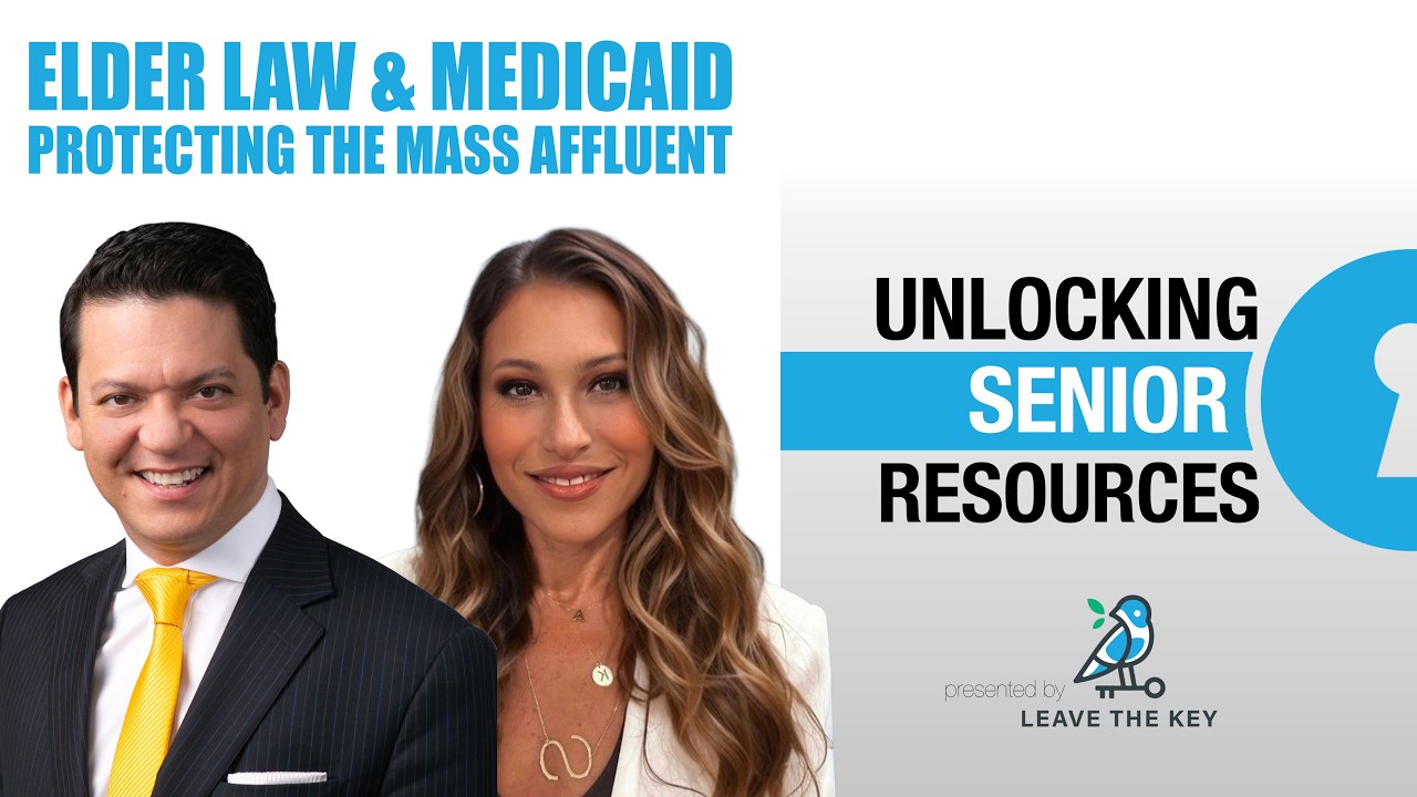 Elder Law & Medicaid: Protecting the Mass Affluent