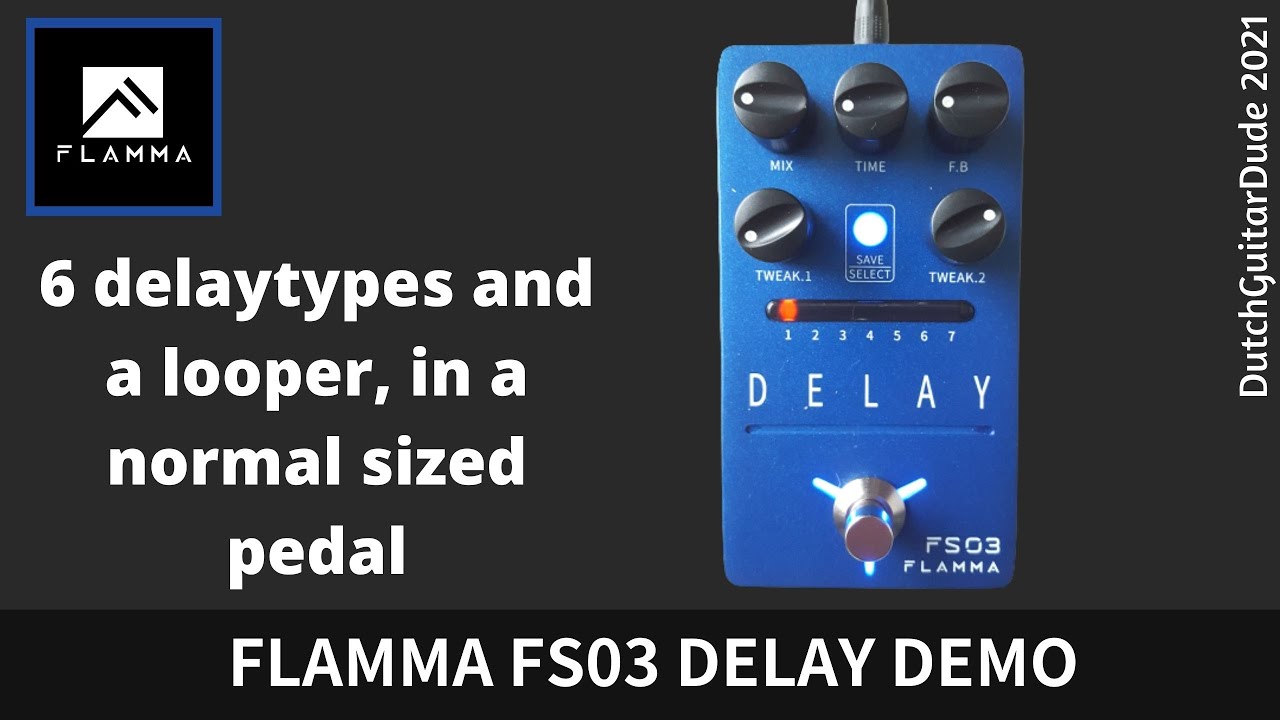 FLAMMA FS03 Delay demo
