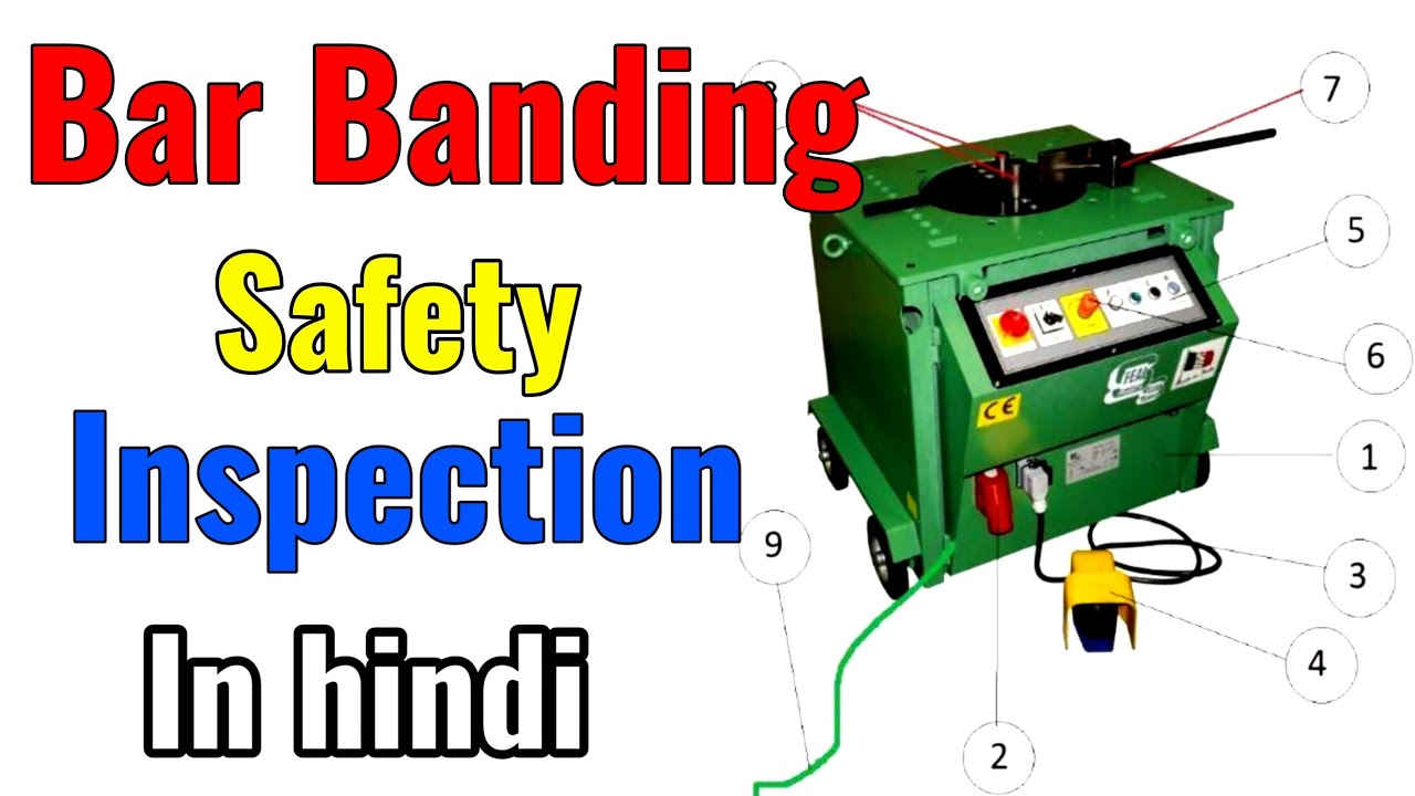 Bar Banding machine safety inspection in hindi || Bar banding machine inspection checklist.