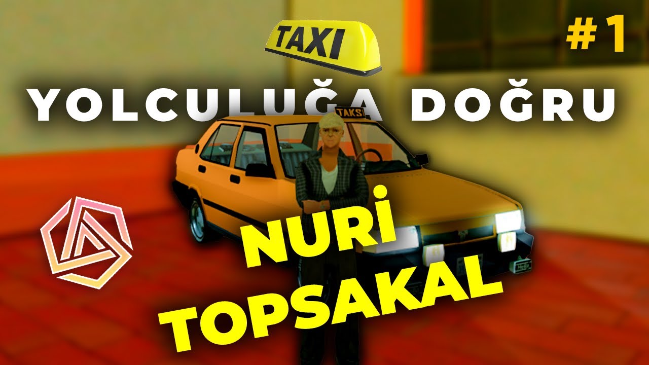 [MTA] Taksici Olduk Laaağnn #1 - Nuri Topsakal #mta