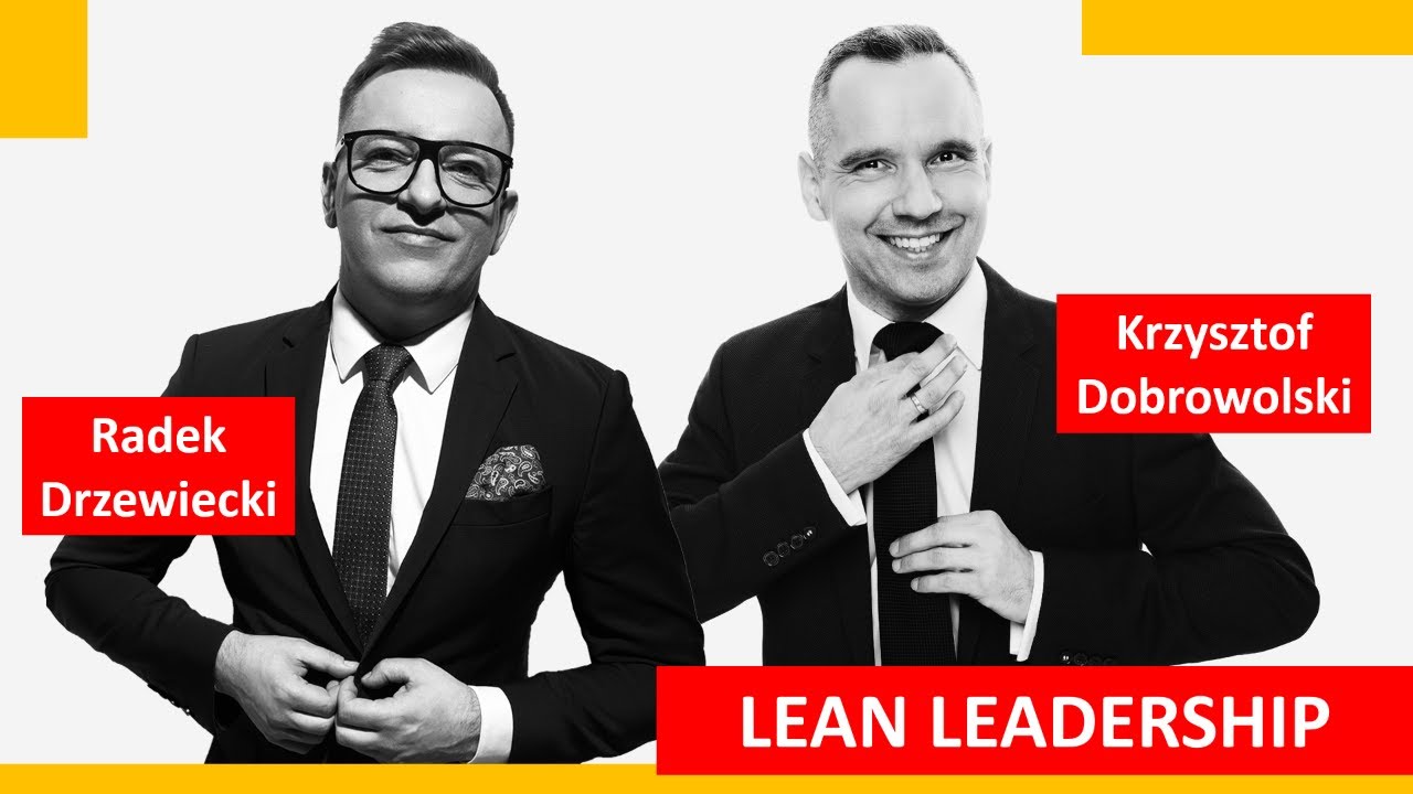 LEAN LEADERSHIP - Radek Drzewiecki / wywiad