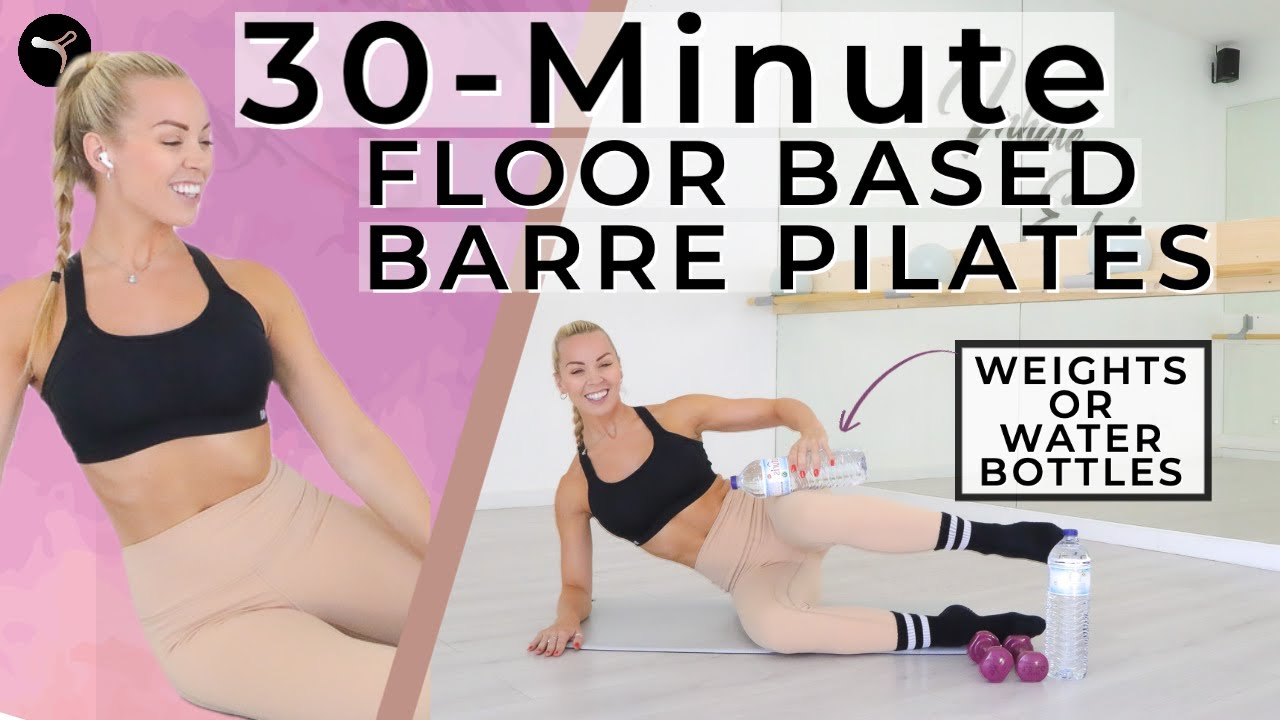 30 Minute Barre Pilates Workout | Full Body | Floor Based