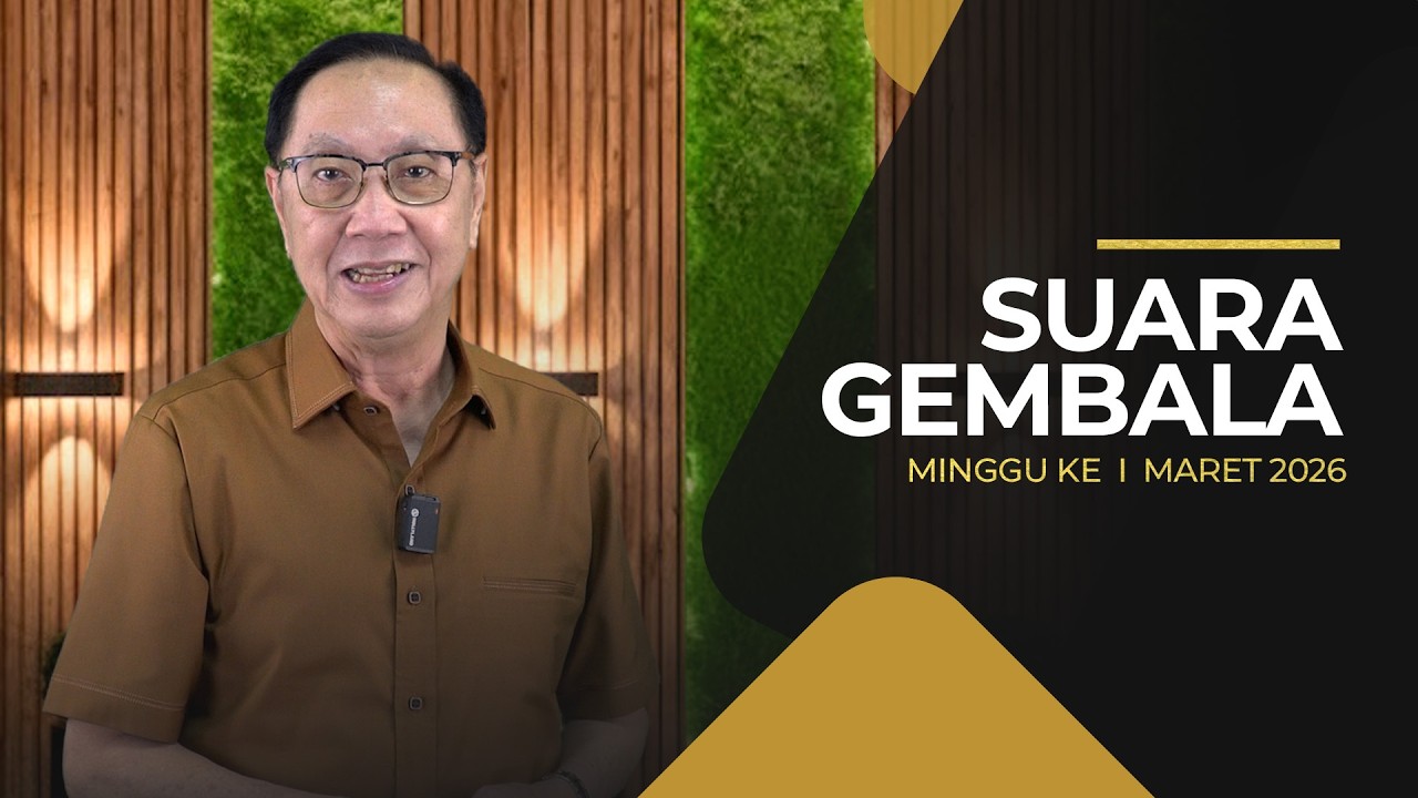 Suara Gembala Minggu I Maret 2026
