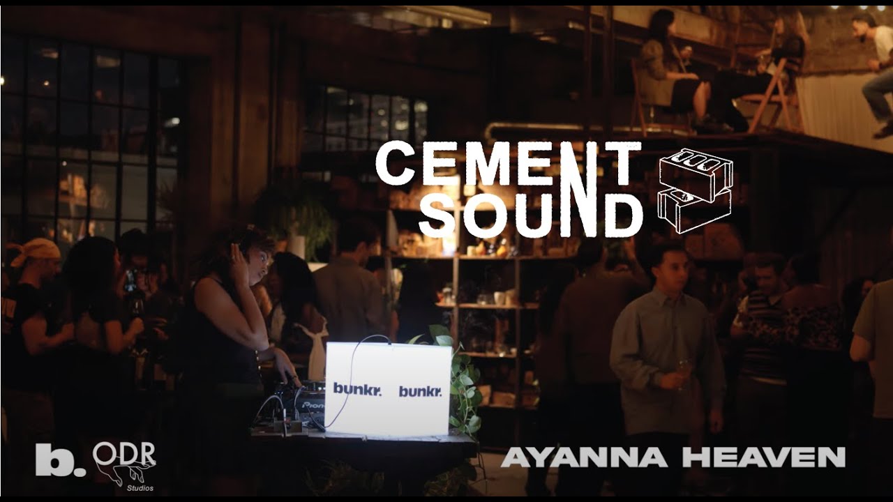 CEMENT SOUND: AYANNA HEAVEN | House, Dance