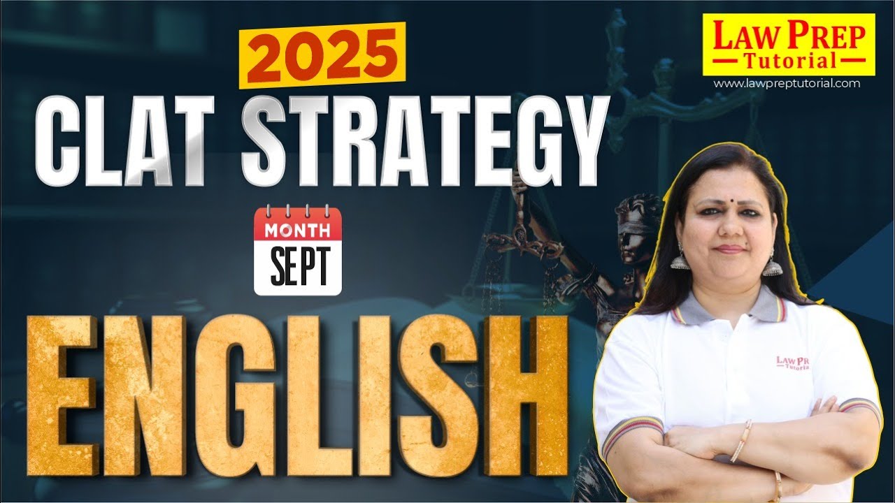 CLAT 2025 English : Complete Preparation Strategy for September month | English for CLAT 2025