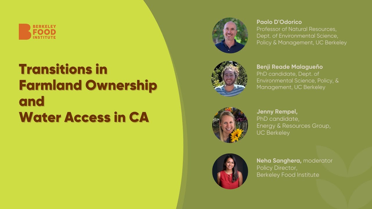Transitions in Farmland Ownership and Water Access in California