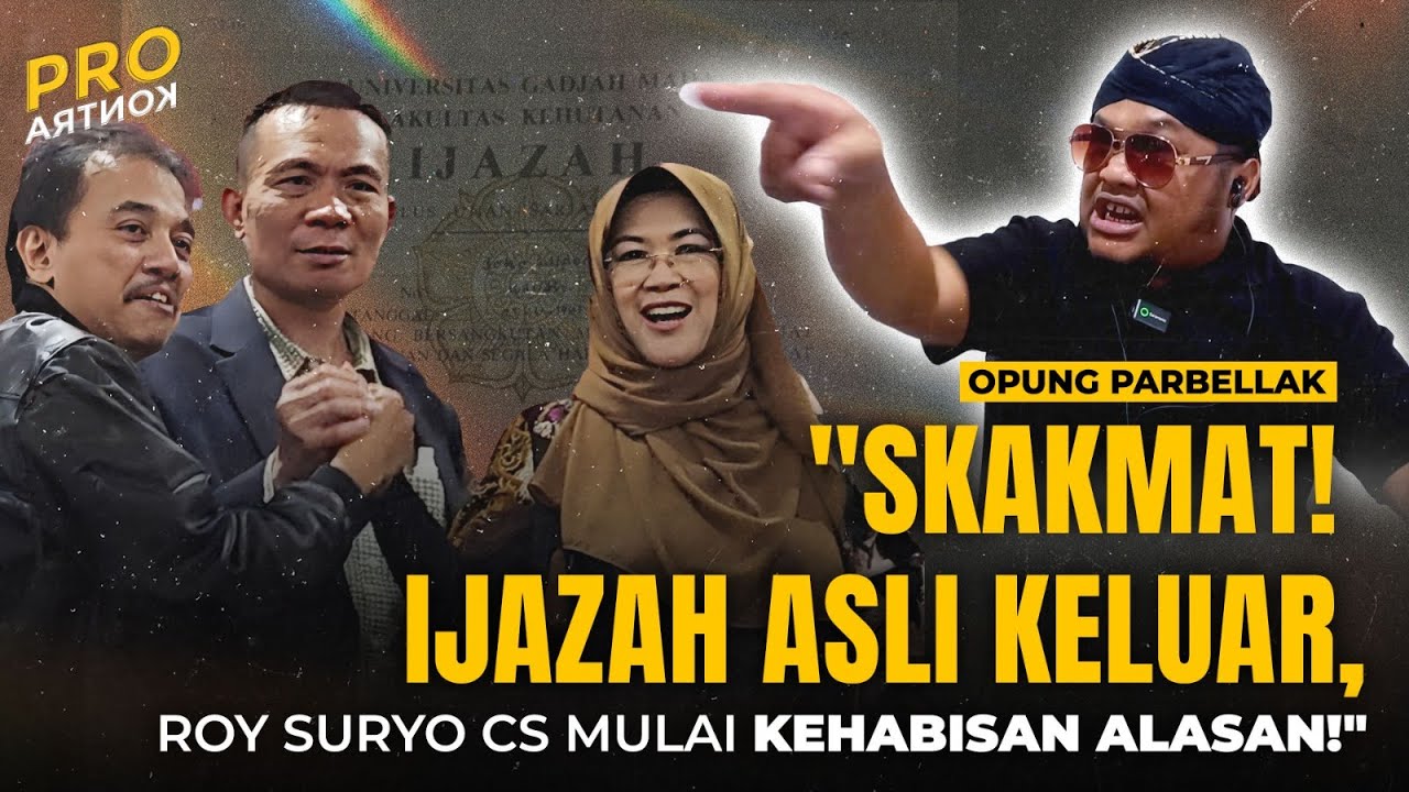 AKHIRNYA MUNCUL! Ijazah Asli Jokowi Dibuka di Depan Roy Suryo cs! | ProKontra with Opung Parbellak