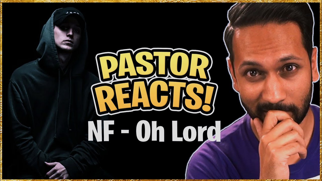 SHARING HIS FAITH!?! | Pastor Reacts to NF OH LORD!!! | (nf reaction)