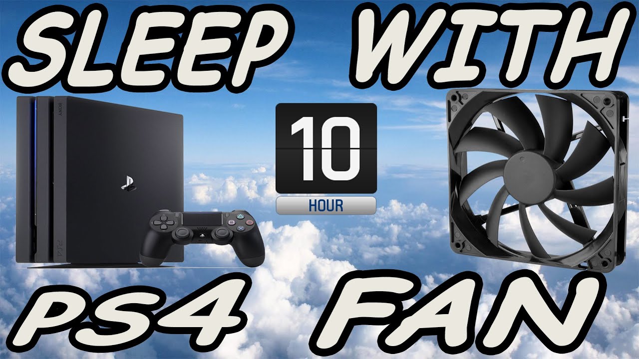 ASMR 10hrs Sleeping With PS4 Fan (NO ADS)