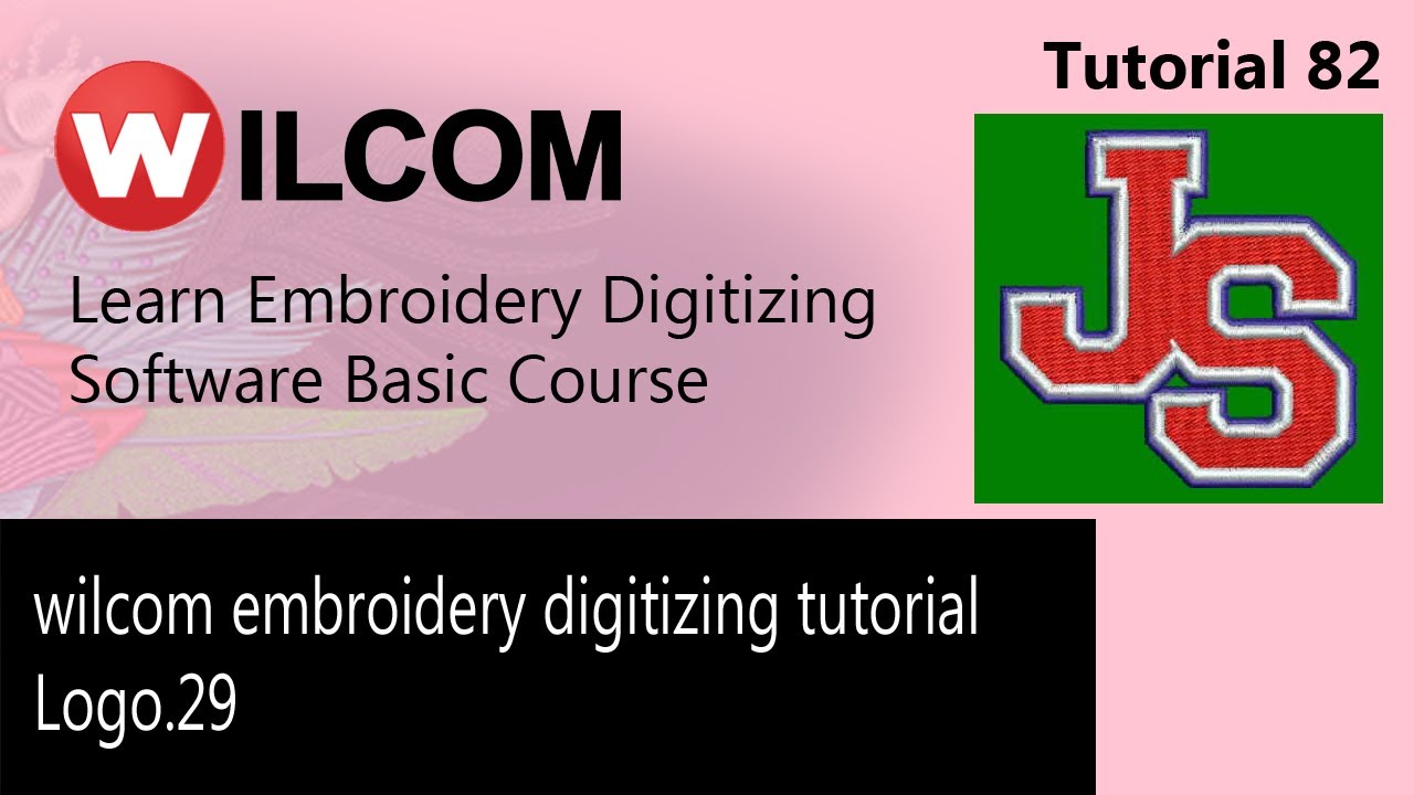 wilcom embroidery digitizing tutorial Logo 29