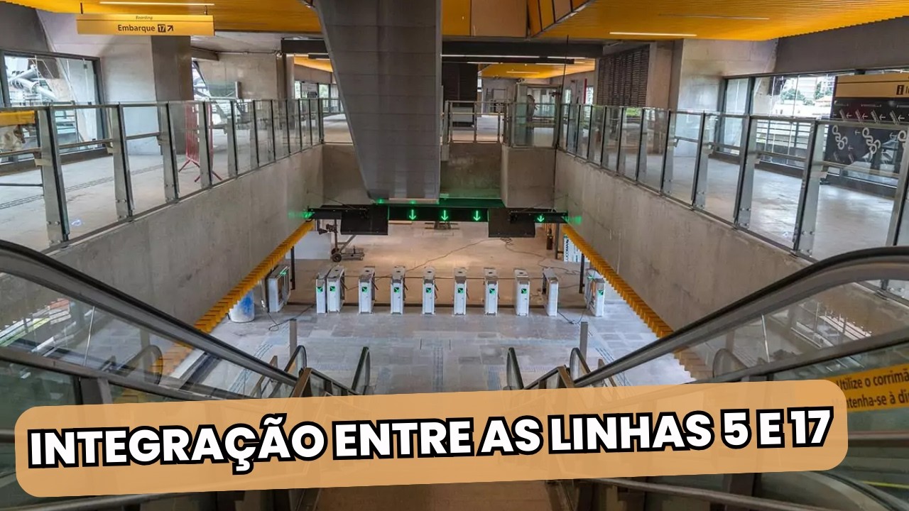 INTEGRAÇÃO ENTRE AS LINHAS 5 E 17 TEM 98% DE CONCLUSÃO