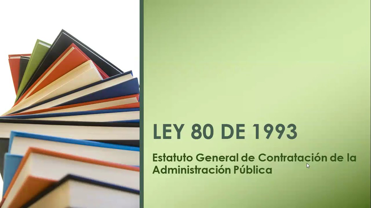 Contratación Pública Ley 80 de 1993