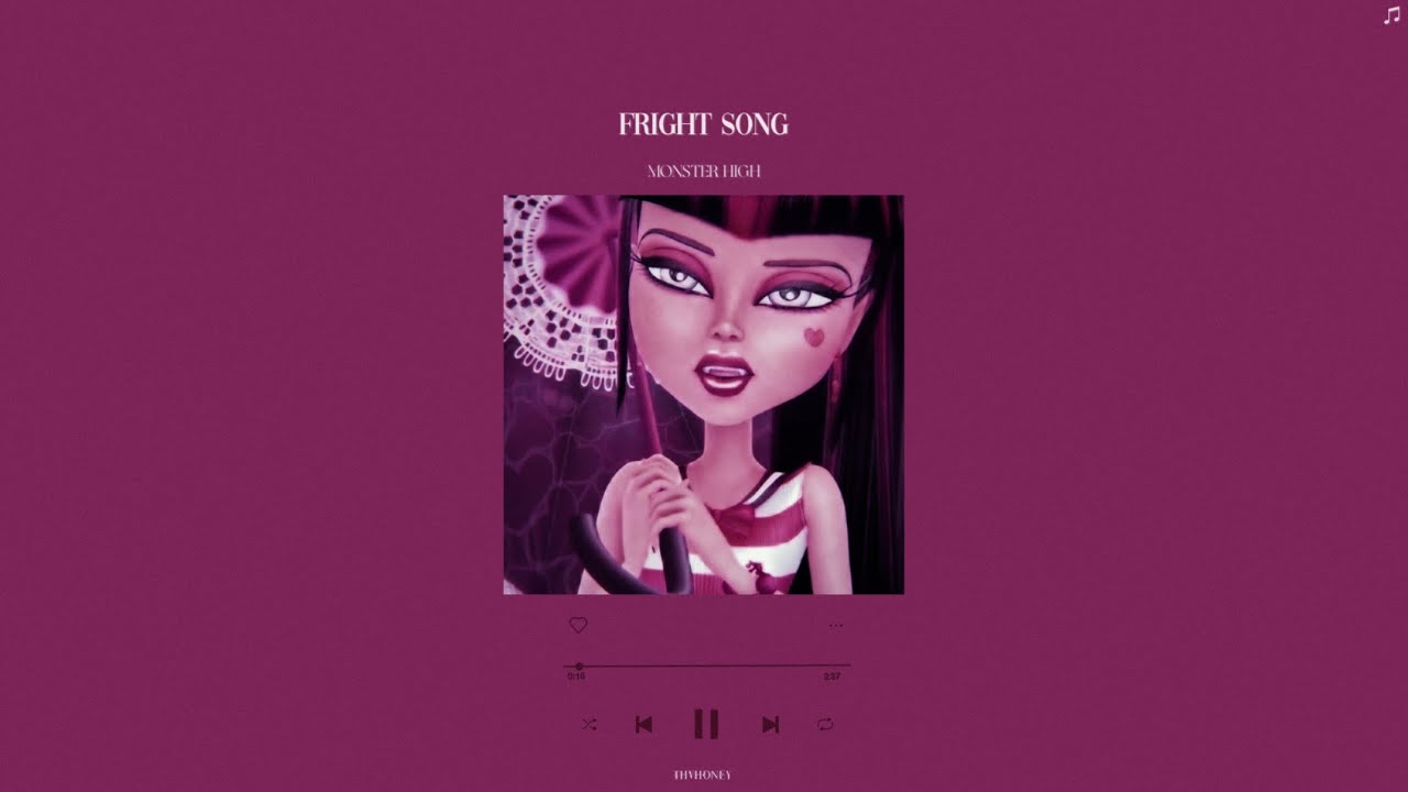 monster high - fright song (slowed down + reverb)