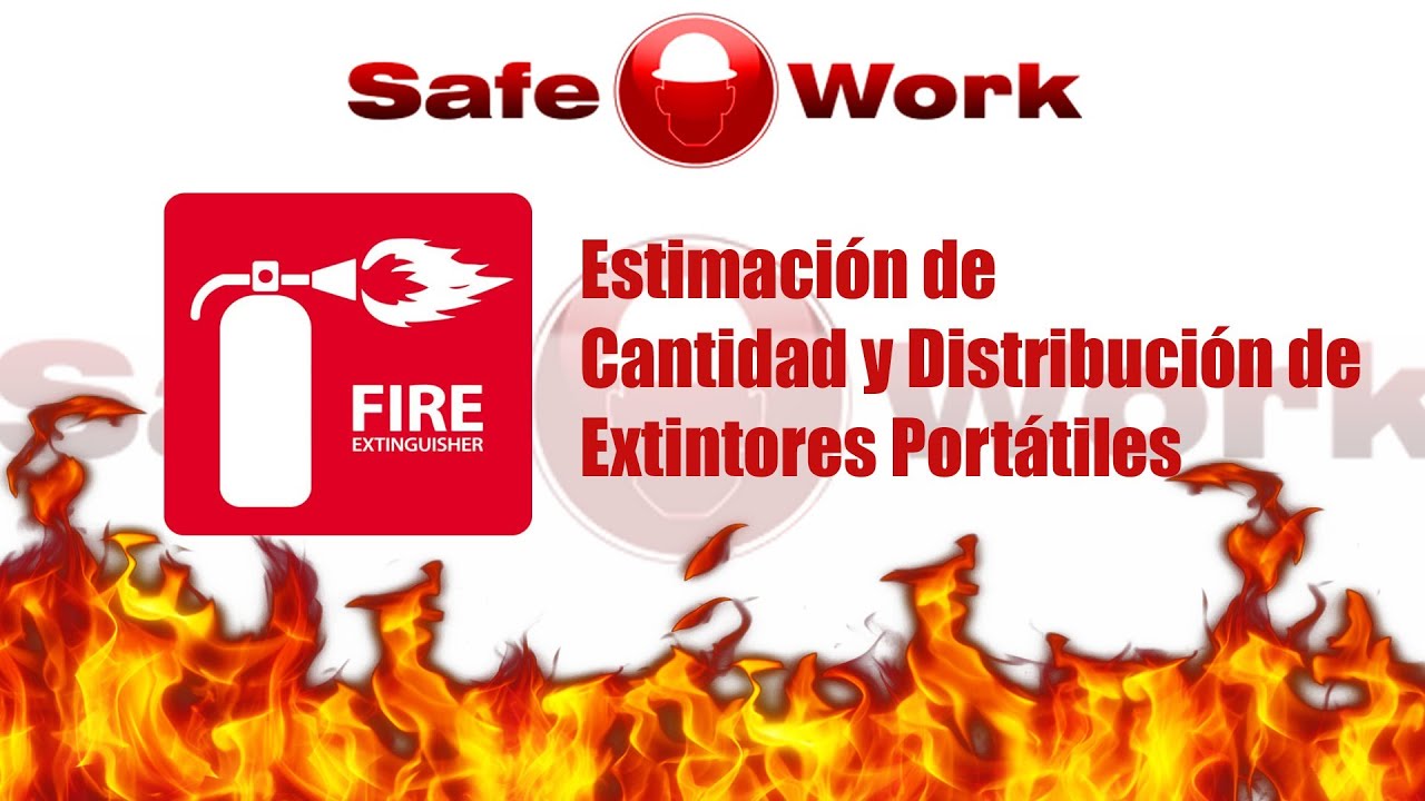 Estimación de cantidad y distribución de extintores portátiles
