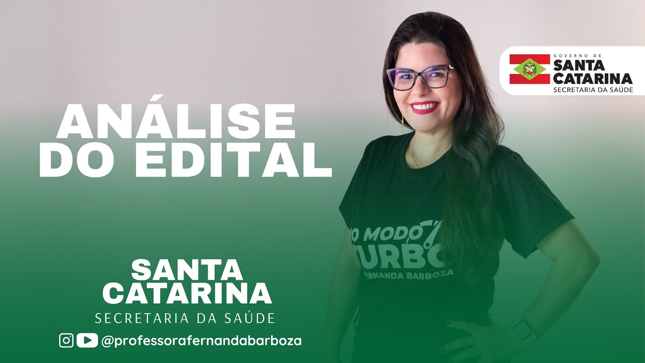 Saiu Edital SES SC - Santa Catarina