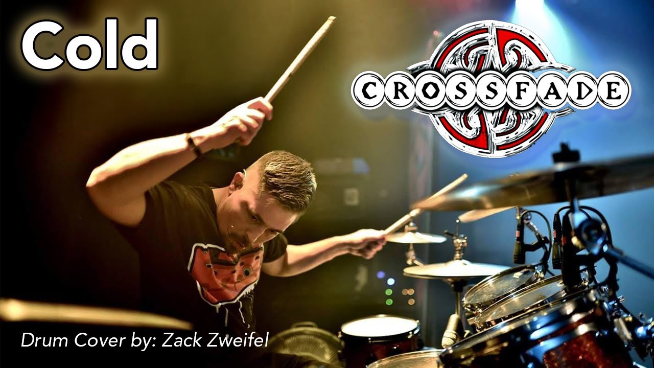 Crossfade - Cold - Drum Cover by Zack Zweifel