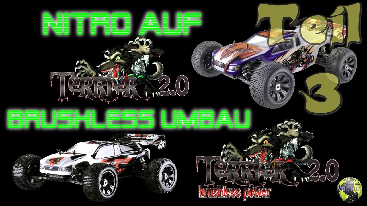 Ansmann Terrier 2.0 Nitro Umbau auf Brushless! Teil 3/3 Rc Tagebuch | FULL HD | Deutsch