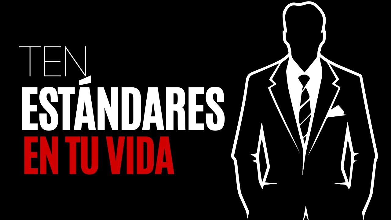 No Te Sientas Mal Por Tener Est&aacute;ndares Altos