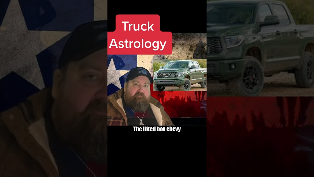 Truck astrology 2 #comedy #southern #redneck #truck #trucks #chevrolet #ford #dodge