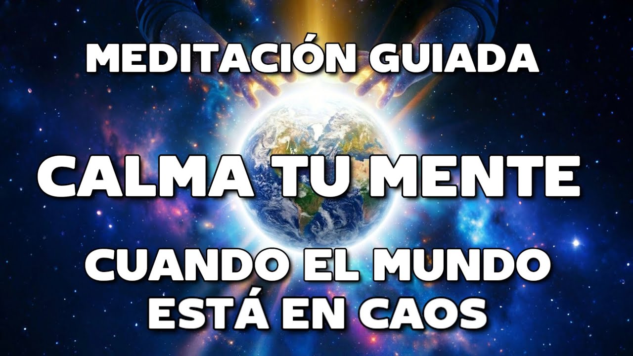 🌬️🌍MEDITACIÓN GUIADA PARA CALMAR LA MENTE | Elimina la Ansiedad, Eleva tu Vibración 