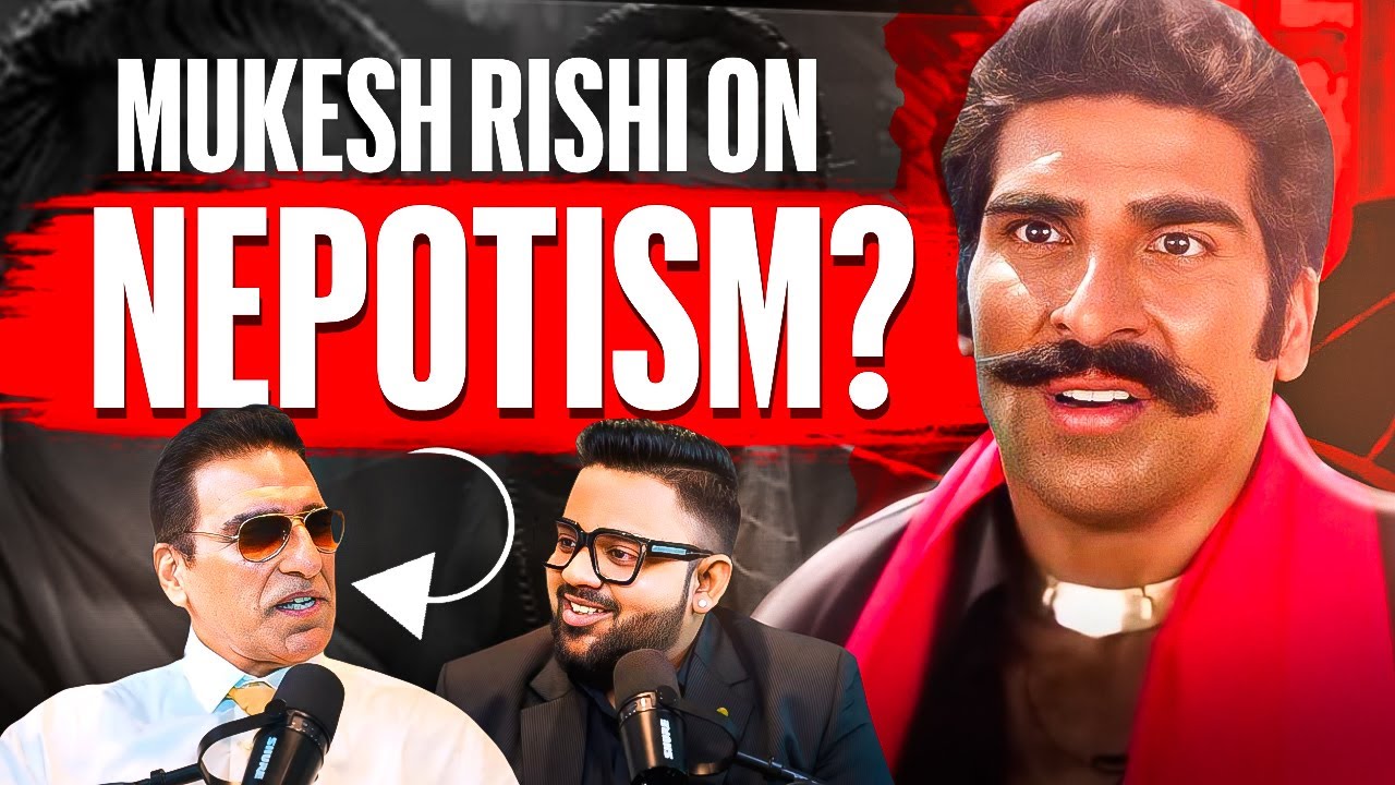 Revealed: BOLLYWOOD is not Full of NEPOTISM | Mukesh Rishi | The Prateek Show