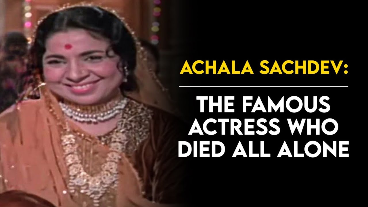Achala Sachdev: Bollywood's Iconic Sister & Mother | Tabassum Talkies