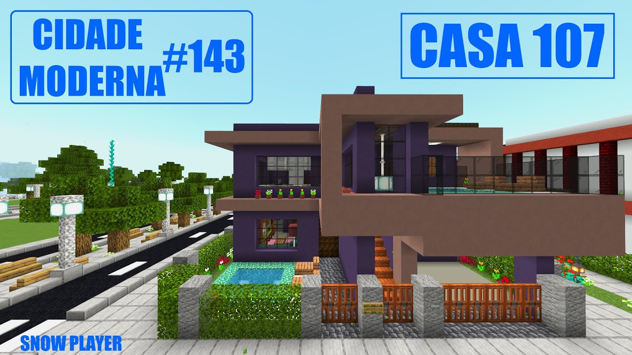 Minecraft | Cidade moderna #143 Casa 107