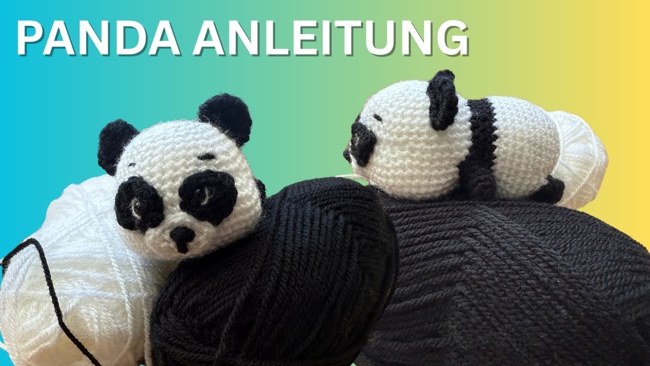 Knuddeligen Panda häkeln: Tiere Amigurumi Projekt Teil 2
