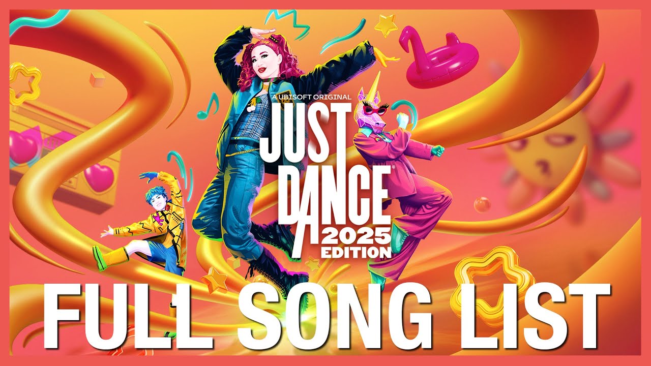 Just Dance 2025 - FULL SONG LIST