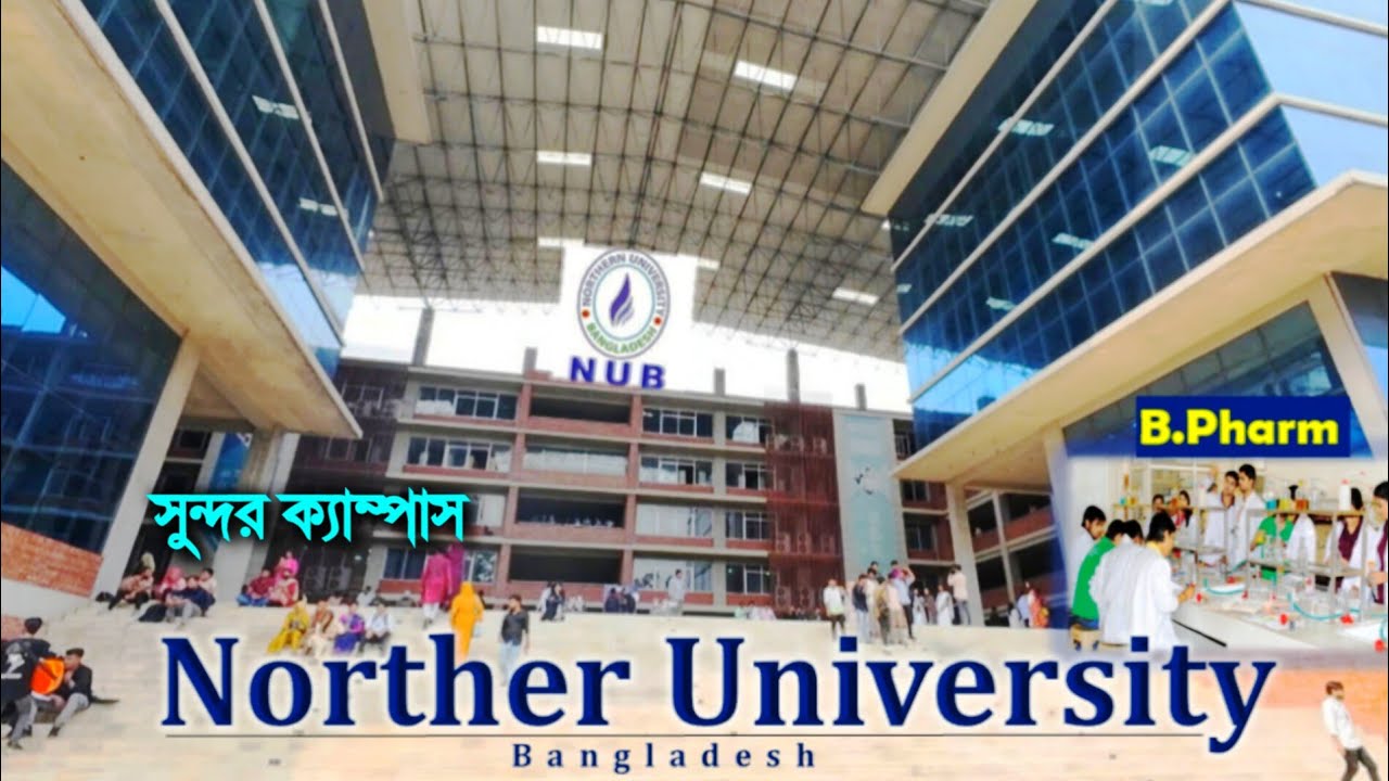 Northern University Bangladesh - Northern University - Northern University Pharmacy  admission - NUB